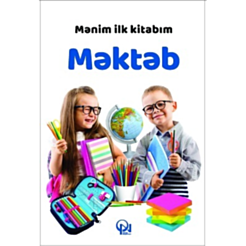 Kitab “Mənim İlk Kitabım Məktəb”