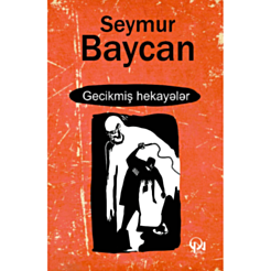 Kitab "Gecikmiş hekayələr"