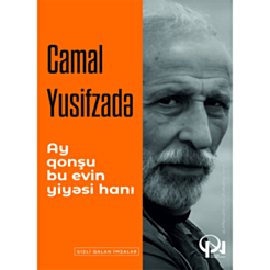 Kitab "Ay qonşu, bu evin yiyəsi hanı"