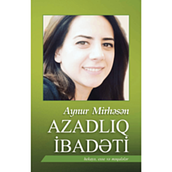 Kitab "Azadlıq ibadəti"