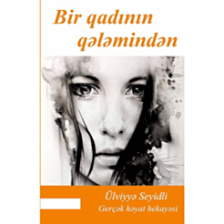 Kitab "Bir qadının qələmindən"